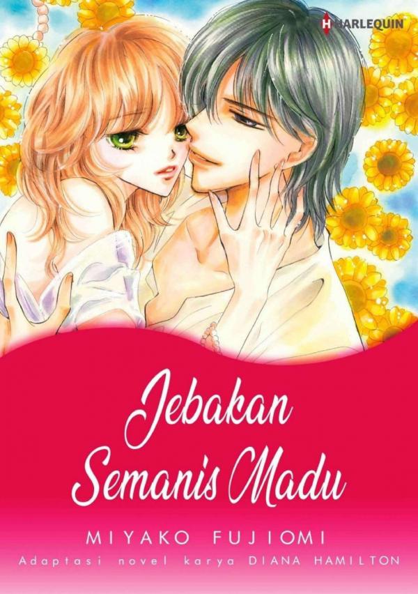 Jebakan Semanis Madu